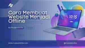 membuat website menjadi offline