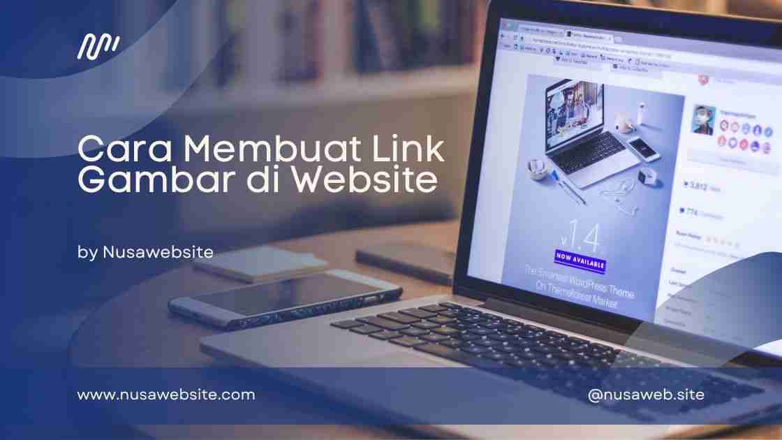 2 Cara Membuat Link Gambar di Website dengan HTML: Menambahkan Tautan ...
