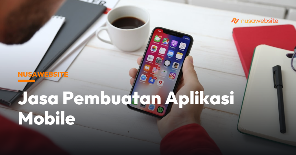 Jasa Pembuatan Aplikasi Mobile