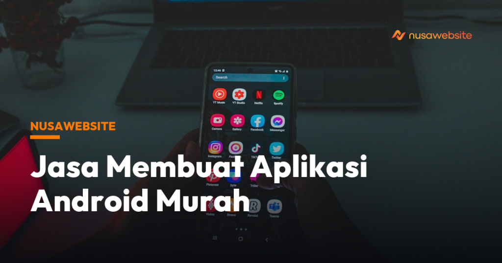 Jasa Membuat Aplikasi Android Murah