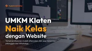 Featured image UMKM Klaten Naik Kelas dengan Website oleh NusaWebsite
