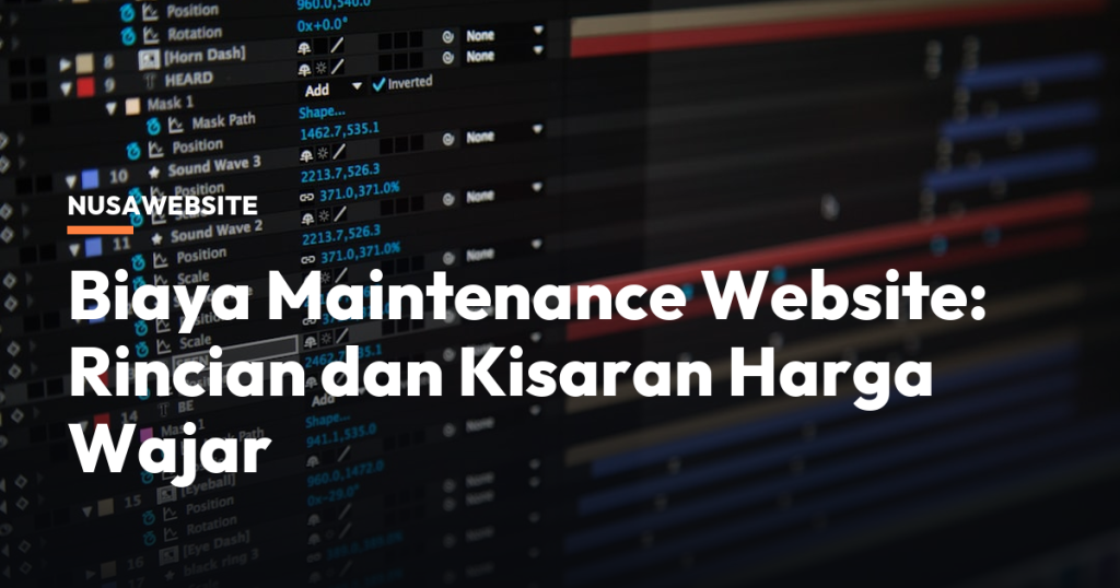 Biaya Maintenance Website: Rincian dan Kisaran Harga Wajar