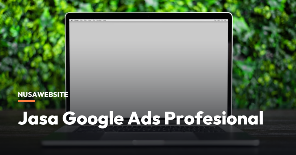 Jasa Google Ads Profesional