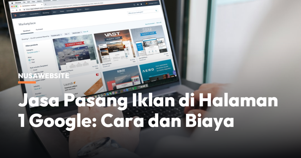 Jasa Pasang Iklan di Halaman 1 Google: Cara dan Biaya