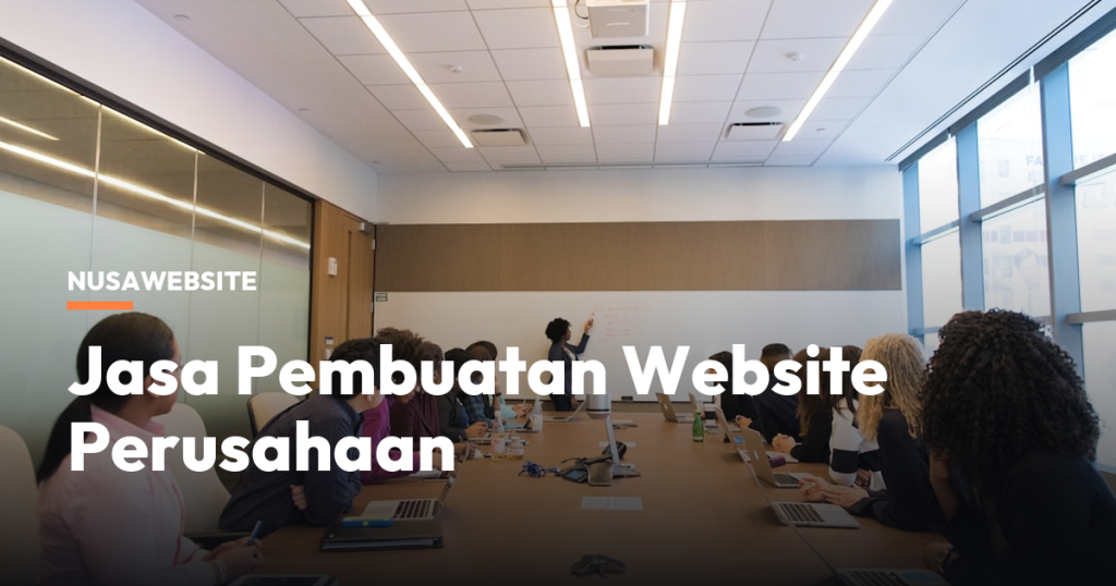 Jasa Pembuatan Website Perusahaan