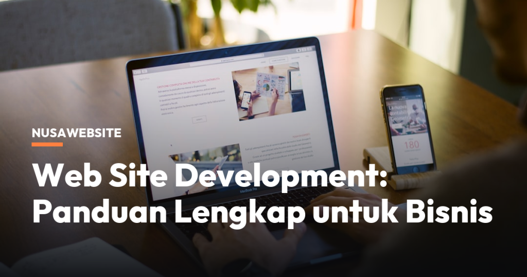 Web Site Development: Panduan Lengkap untuk Bisnis